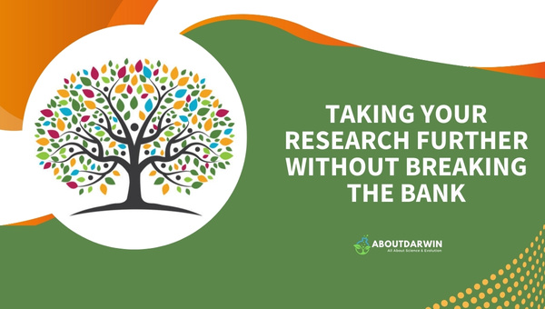 Taking Your Research Further Without Breaking The Bank