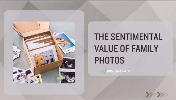 The Sentimental Value of Family Photos
