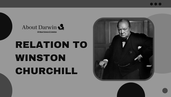 Relation to Winston Churchill