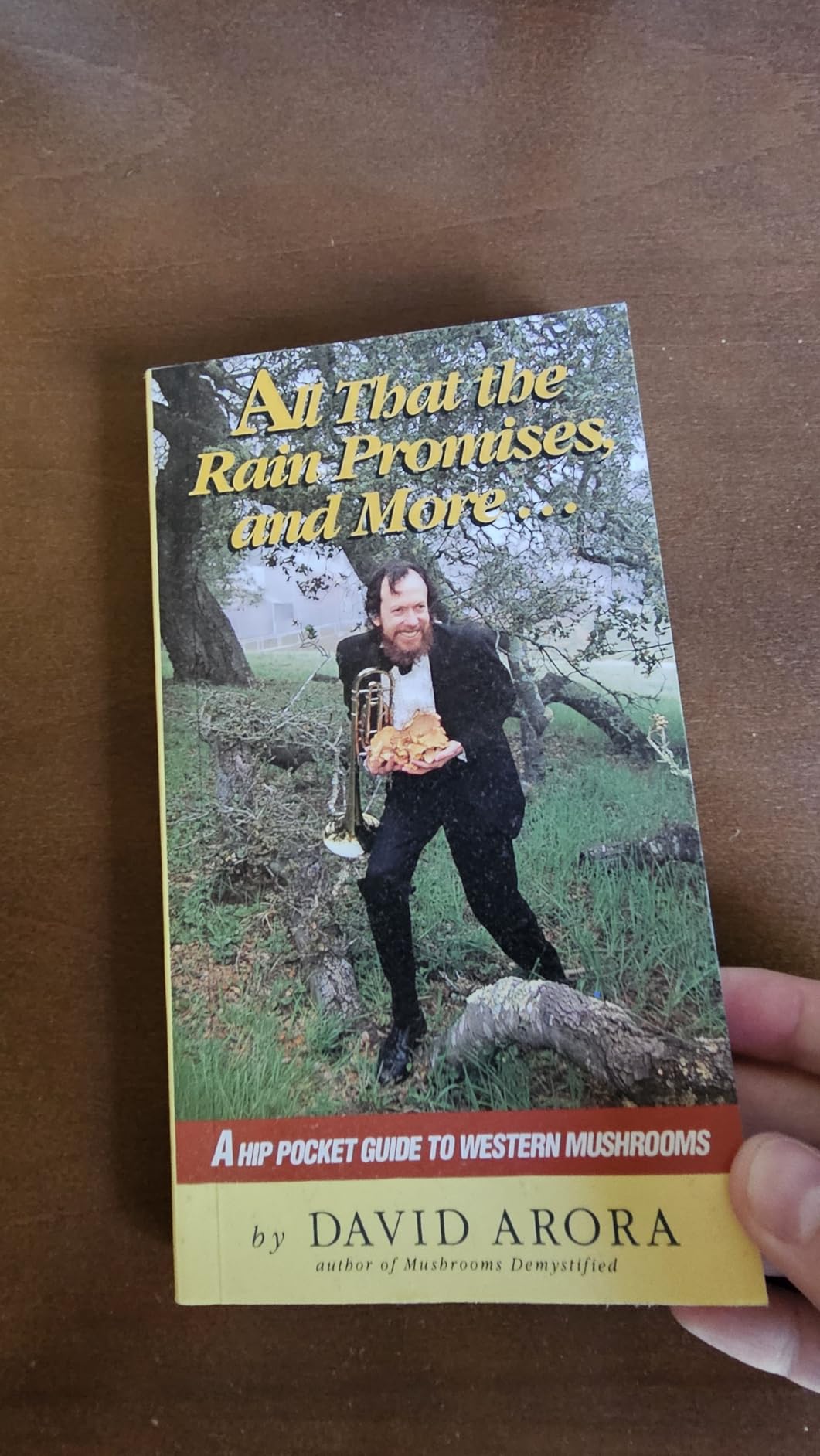 All That the Rain Promises and More: A Hip Pocket Guide to Western Mushrooms customer photo 1